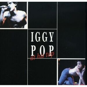 Iggy Pop - Pop at His Top  CD